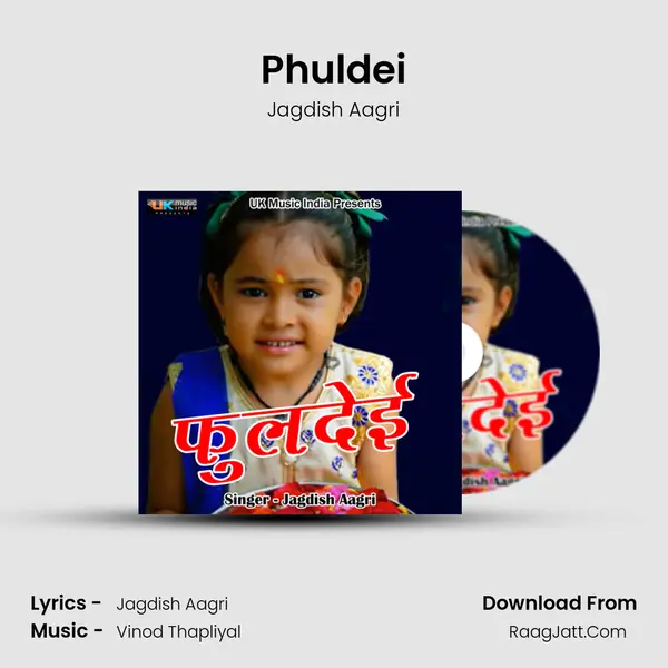 Phuldei MP3 Song by Jagdish Aagri Cover