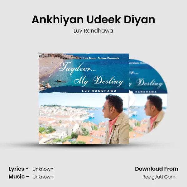 Ankhiyan Udeek Diyan mp3 song