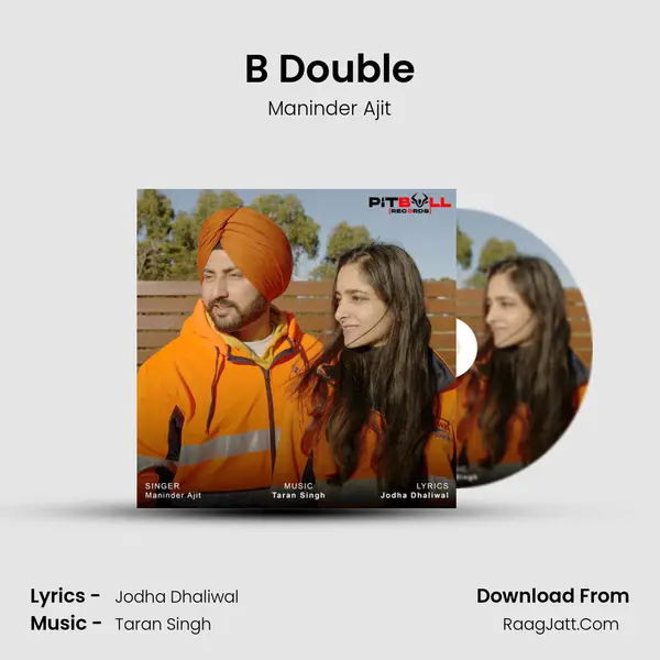 B Double MP3 Song by Maninder Ajit Cover
