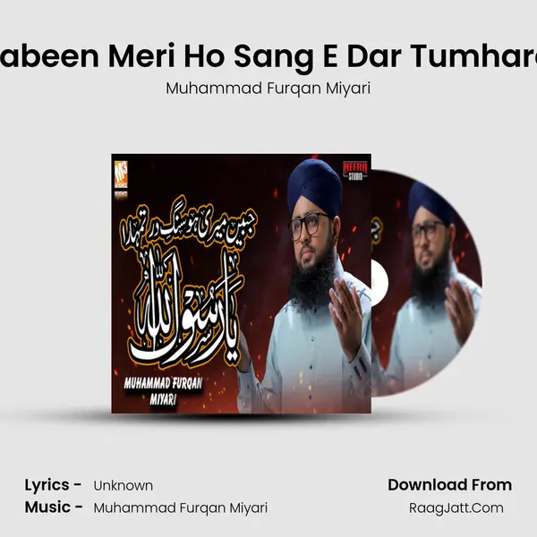 Jabeen Meri Ho Sang E Dar Tumhara mp3 song