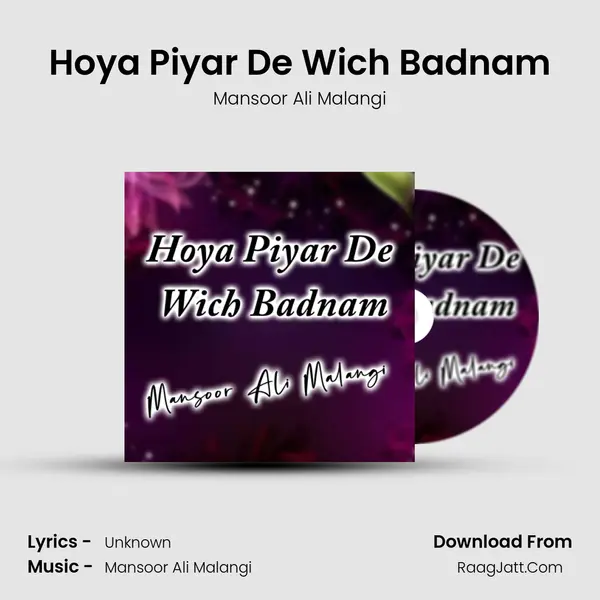 Hoya Piyar De Wich Badnam MP3 Song by Mansoor Ali Malangi Cover