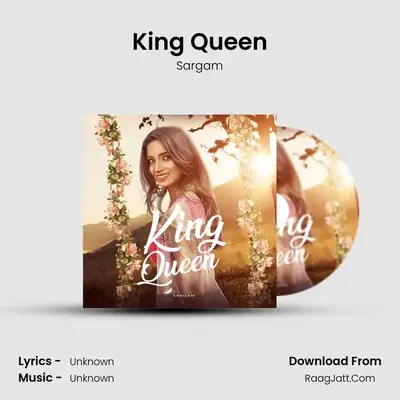 King Queen mp3 song