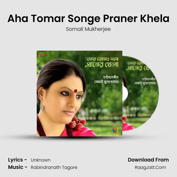 Aha Tomar Songe Praner Khela mp3 song