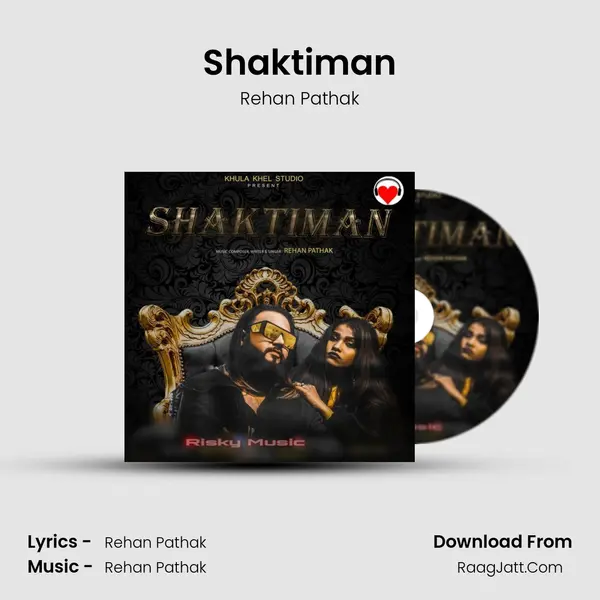 Shaktiman MP3 Song by Rehan Pathak Cover