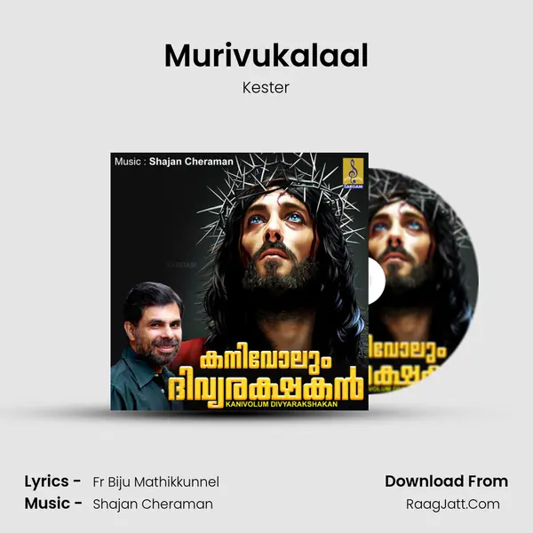 Murivukalaal MP3 Song by Kester Cover
