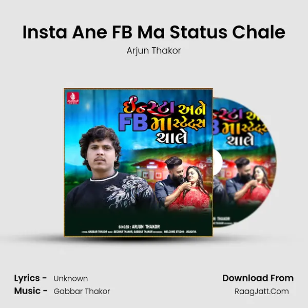 Insta Ane FB Ma Status Chale - Arjun Thakor