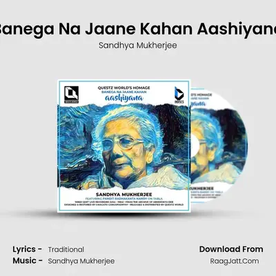 Banega Na Jaane Kahan Aashiyana Cover