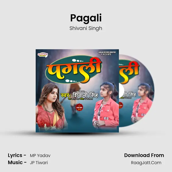Pagali - Shivani Singh