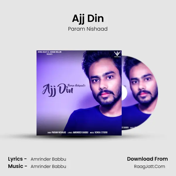 Ajj Din MP3 Song by Param Nishaad Cover