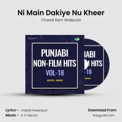 Ni Main Dakiye Nu Kheer mp3 song