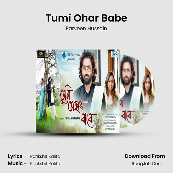 Tumi Ohar Babe - Parveen Hussain