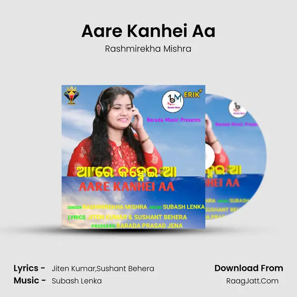 Aare Kanhei Aa MP3 Song by Rashmirekha Mishra Cover