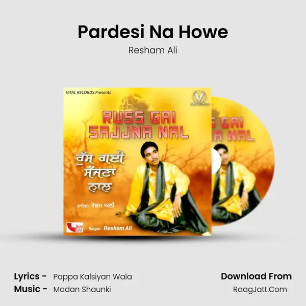 Pardesi Na Howe mp3 song