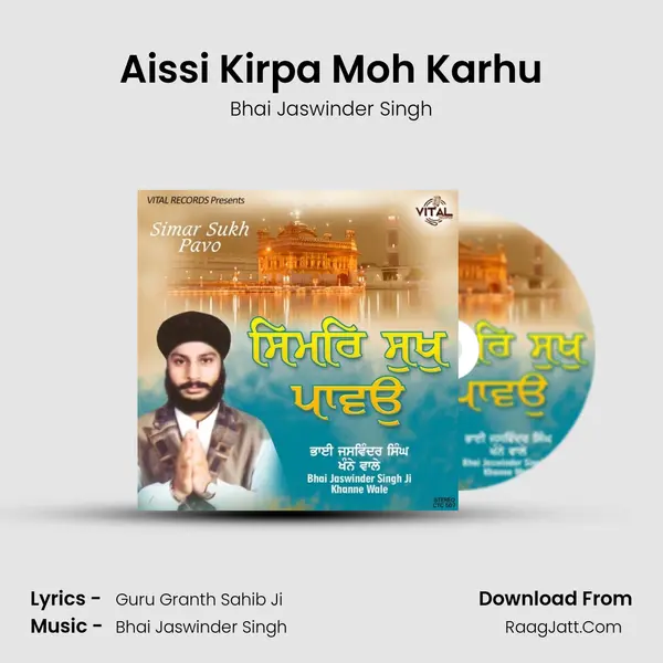 Aissi Kirpa Moh Karhu mp3 song