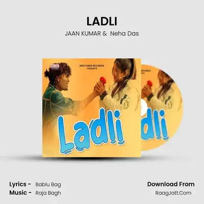 LADLI MP3 Song by JAAN KUMAR Cover