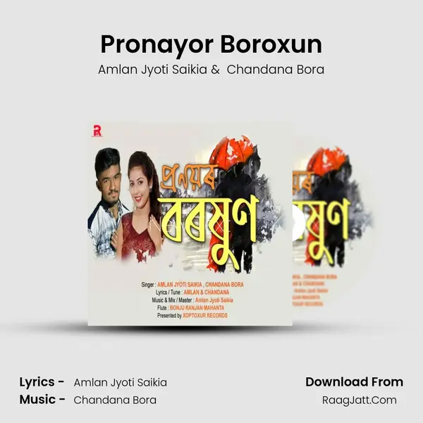 Pronayor Boroxun - Amlan Jyoti Saikia