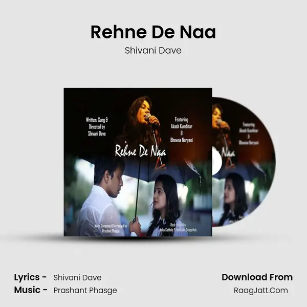 Rehne De Naa MP3 Song by Shivani Dave Cover