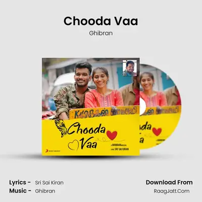 Chooda Vaa - Ghibran