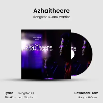 Azhaitheere MP3 Song by Livingston K Cover