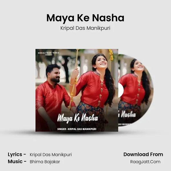 Maya Ke Nasha mp3 song