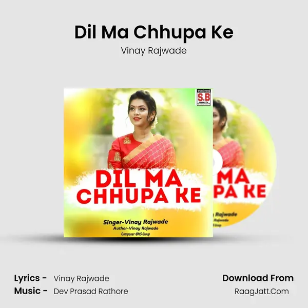 Dil Ma Chhupa Ke mp3 song