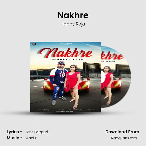 Nakhre - Happy Raja