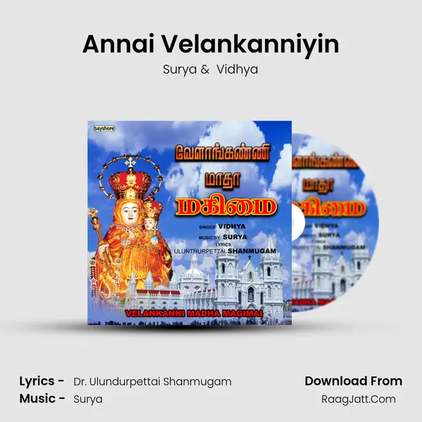 Annai Velankanniyin MP3 Song by Surya Cover