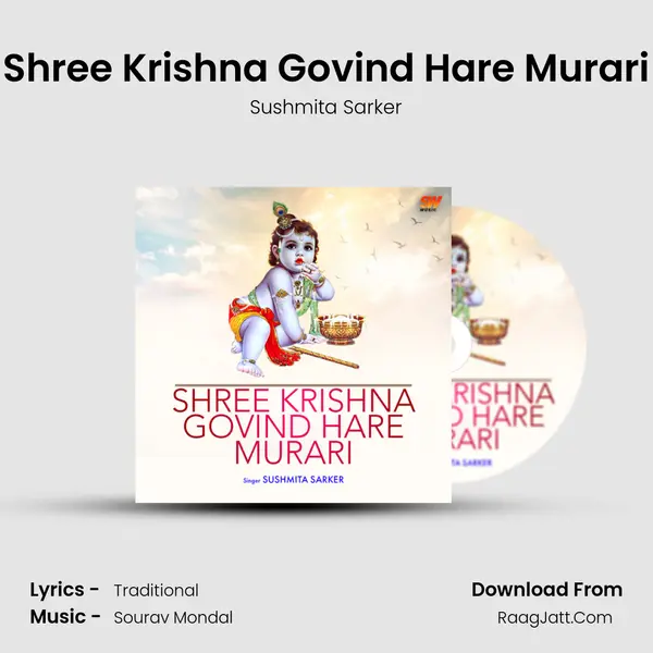 Shree Krishna Govind Hare Murari mp3 song