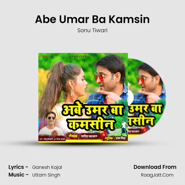Abe Umar Ba Kamsin - Sonu Tiwari