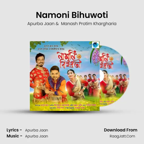Namoni Bihuwoti - Apurba Jaan