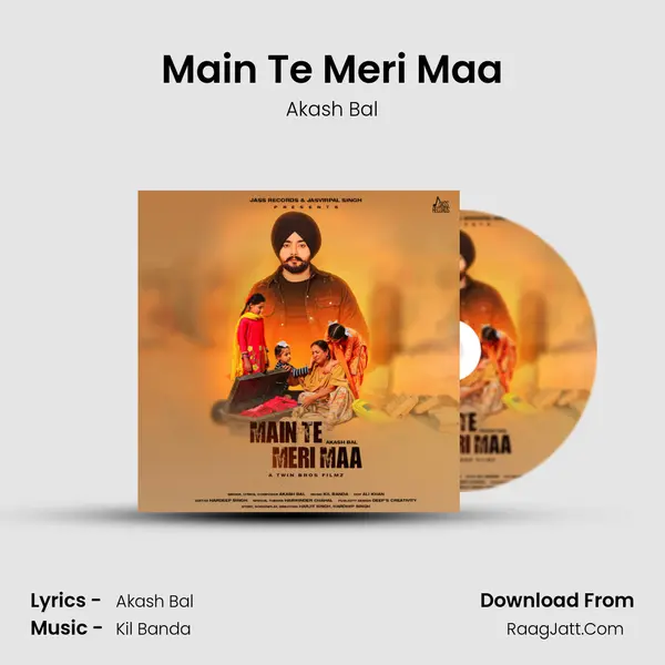 Main Te Meri Maa - Akash Bal