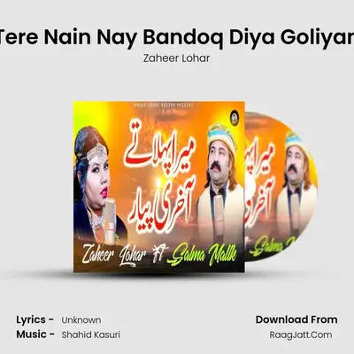 Tere Nain Nay Bandoq Diya Goliyan mp3 song