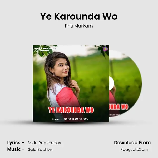 Ye Karounda Wo mp3 song