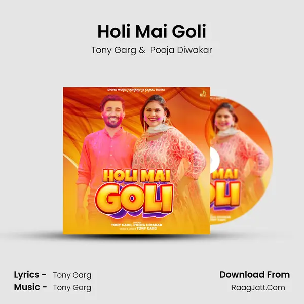 Holi Mai Goli MP3 Song by Tony Garg Cover