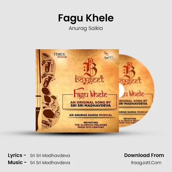 Fagu Khele - Anurag Saikia
