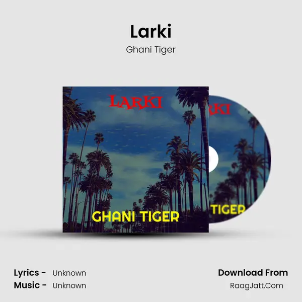 Larki mp3 song