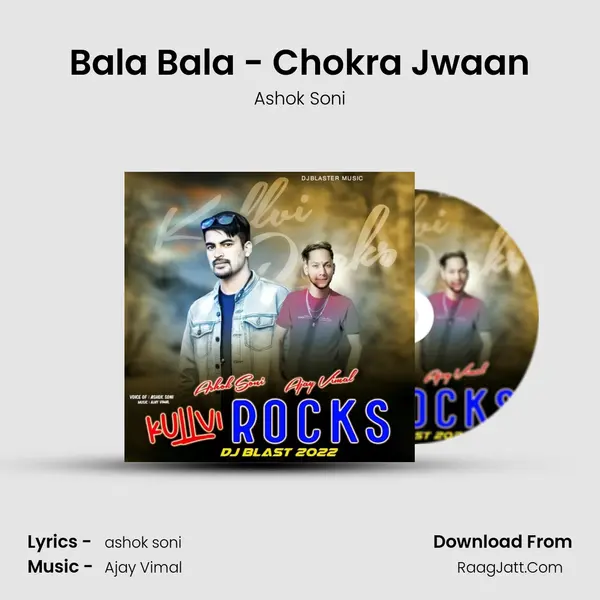 Bala Bala - Chokra Jwaan mp3 song