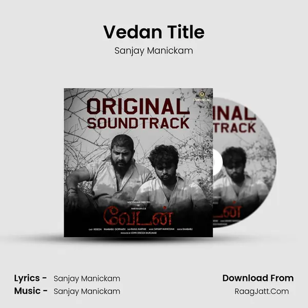 Vedan Title MP3 Song by Sanjay Manickam Cover