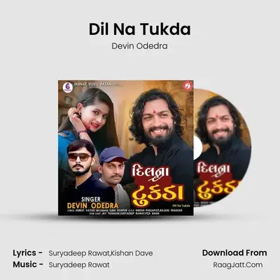 Dil Na Tukda MP3 Song by Devin Odedra Cover