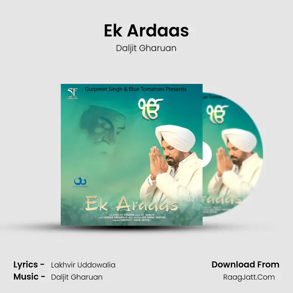 Ek Ardaas MP3 Song by Daljit Gharuan Cover