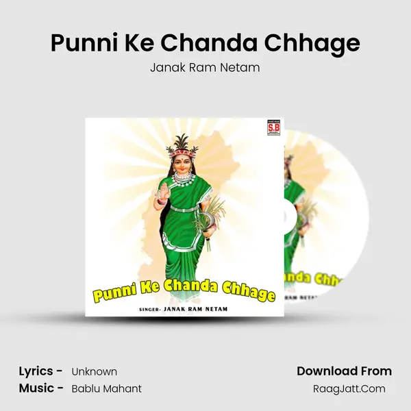 Punni Ke Chanda Chhage MP3 Song by Janak Ram Netam Cover
