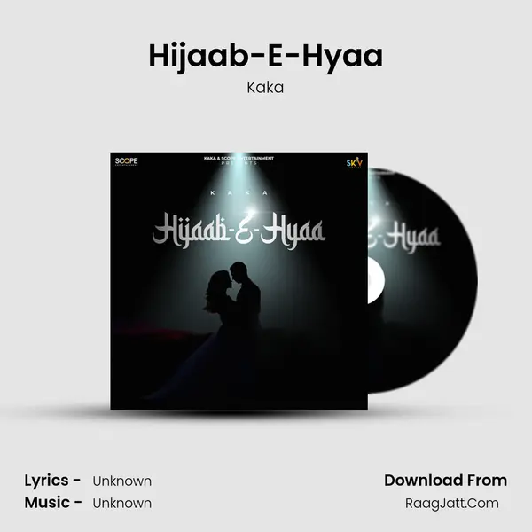 Hijaab-E-Hyaa - Kaka