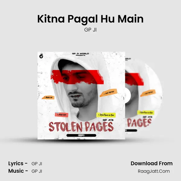 Kitna Pagal Hu Main MP3 Song by GP JI Cover