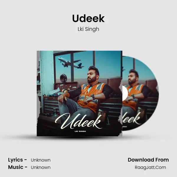 Udeek MP3 Song by Lki Singh Cover