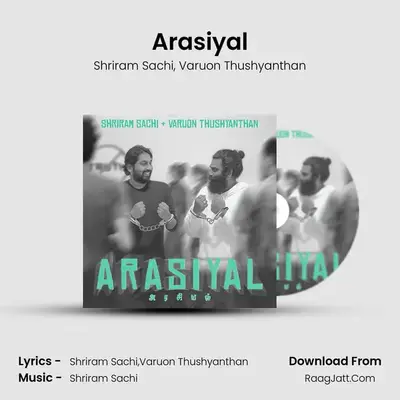 Arasiyal - Shriram Sachi