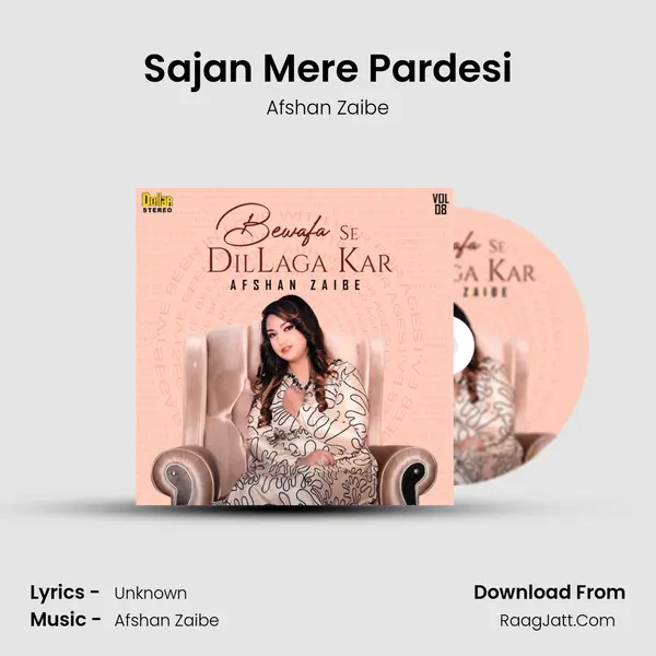 Sajan Mere Pardesi MP3 Song by Afshan Zaibe Cover