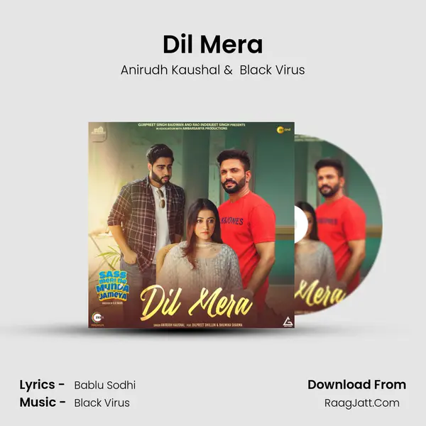 Dil Mera MP3 Song by Anirudh Kaushal Cover