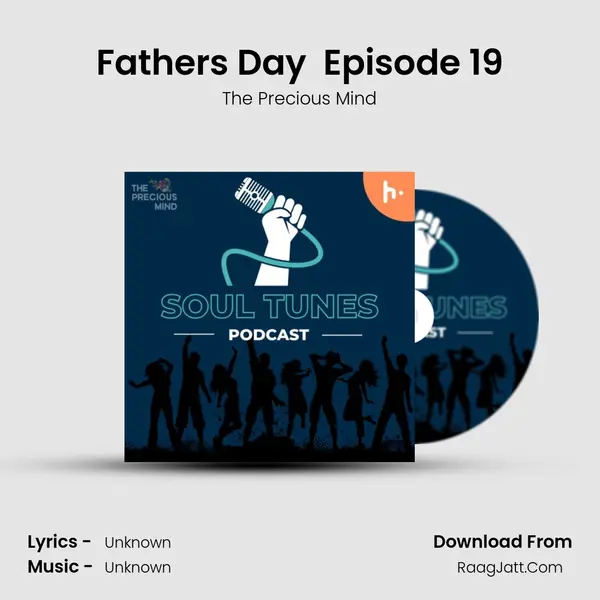 Father's Day  Episode 19 MP3 Song by The Precious Mind Cover