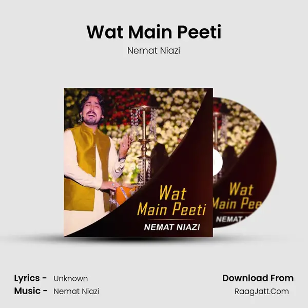 Wat Main Peeti mp3 song