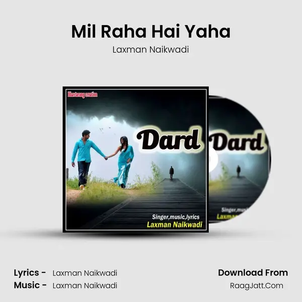 Mil Raha Hai Yaha mp3 song